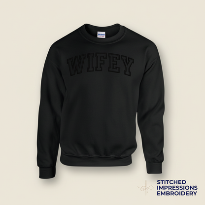 Black Wifey Sweatshirt