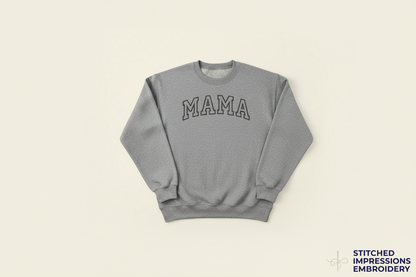 Grey Mama Sweatshirt